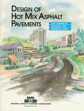 Design of Hot Mix Asphalt Pavements for Commercial, Industrial and Residential Areas LP