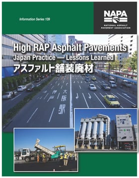 High RAP Asphalt Pavements- Japan Practice — Lessons Learned LP