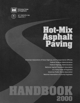 Hot-Mix Asphalt Paving Handbook 2000, 2nd Edition LP