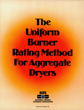 The Uniform Burner Rating Method for Aggregate Dryers LP